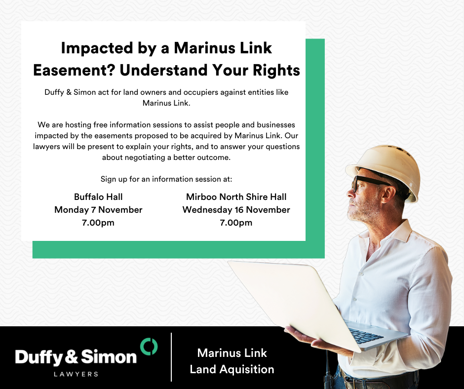 Impacted by a Marinus Link Easement? Understand Your Rights. Join Principal Lawyer, Damien McKenna as he addresses affected landowners relating to the Marinus Link Acquisition
